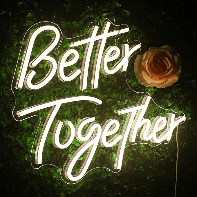 Roseytime "Better Together" Neon Signs 16.5“x13.5”