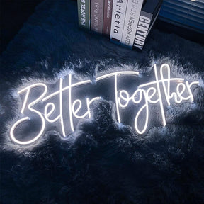 Roseytime "Better Together" Neon Signs 19.7" x 7.9"