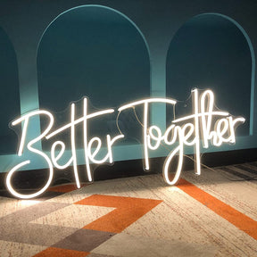 Roseytime "Better Together" Neon Signs 19.7" x 7.9"