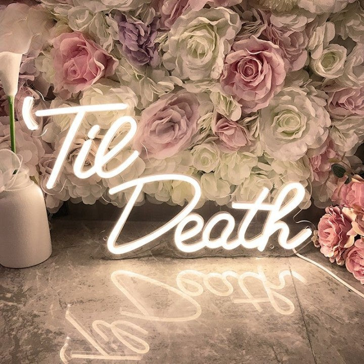 Roseytime "Til Death" Neon Signs 17“x 9”